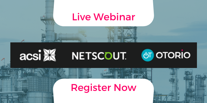 Live Webinar - OT Security for Industry and Critical Infrastructure