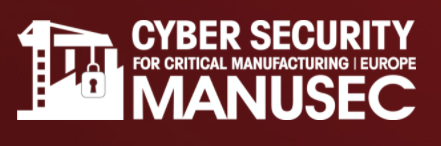 Cyber Security for Manufacturing Summit Europe | ManuSec 2022